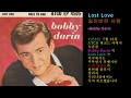 Lost Love Bobby Darin(잃어버린 사랑-바비 다린)[가사 번역]