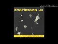 The Charlatans - Happen To Die (Unedited Version)