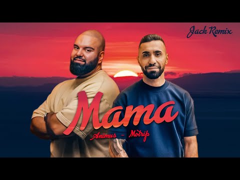 MoTrip feat. Animus  - Mama (Teil1) Remix 2024