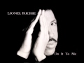 Lionel Richie - Do It To Me (Extended Version)