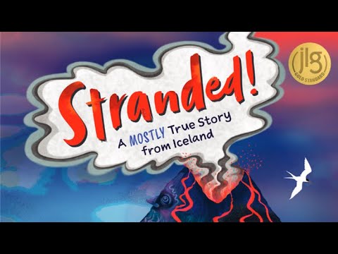 Stranded! A Mostly True Story from Iceland by Aevar Por Benediktsson