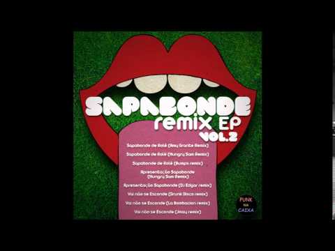 Apresentação Sapabode (Hungry Sam remix) - Sapabonde