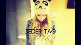 Cro - Jeder Tag [REMAKE]