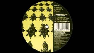 Friends Lovers & Family - Tribute 97 (Lectrolux Remix) (Acid Trance 1997)