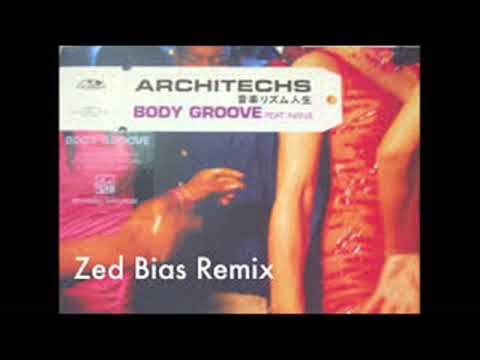 Architechs   Bodygroove feat Nana   Zed Bias Remix