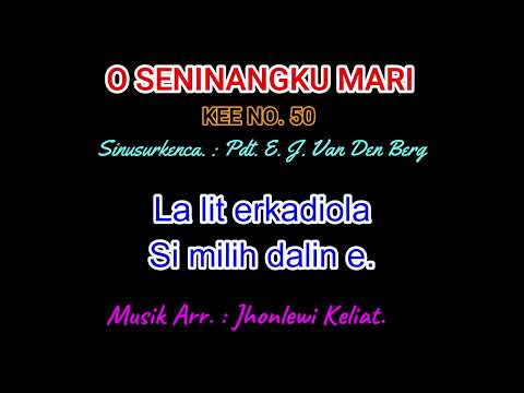 KEE 50 (Karaoke Version). O SENINANGKU MARI.