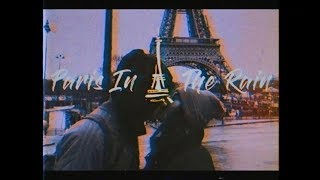 Paris In The Rain - Lauv (Lyrics &amp; Vietsub)