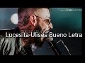 Lucesita-Ulises Bueno Letra