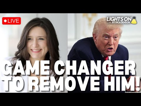 LIVE: Trump IMPEACHMENT IMMINENT as Removal Movement CHANGES THE GAME |Lights On with Jessica Denson