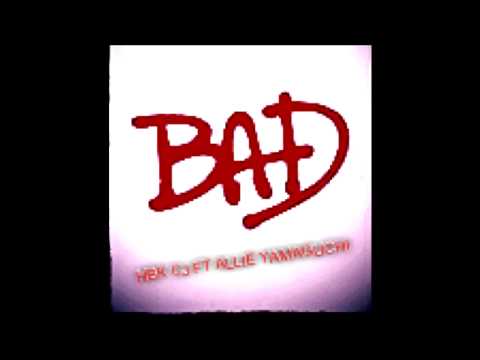 HBK CJ ft. Allie Yamaguchi - I'm Bad [Thizzler.com Exclusive](720p_H.264-AAC)