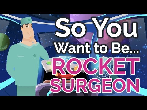So You Want to Be a ROCKET SURGEON [Ep. 33]