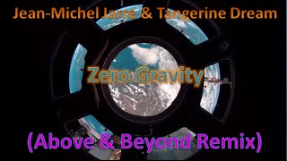 Jean-Michel Jarre &amp; Tangerine Dream - Zero Gravity (Remix)