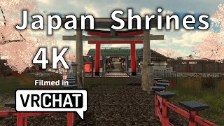 【VRChat】 Japan Shrines 4K