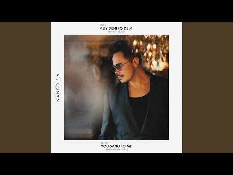 You sang to me (Latin pop Version)