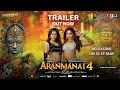 Aranmanai 4 Hindi Trailer Tamannaah Raashii Khanna Blockbuster Franchise