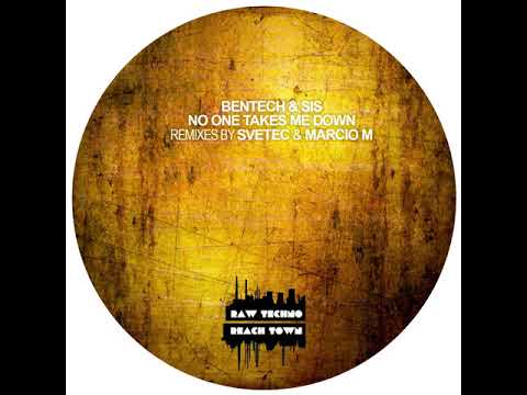 Bentech & Sis - No One Takes Me Down (2021 Edit)