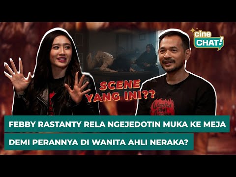 FEBBY RASTANTY SUSAH TERIAK DAN KETAWA PAS ADEGAN KESURUPAN? | Cine-Chat Wanita Ahli Neraka