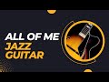 All of me - Joss Kidd (guitar), David George (double bass)-