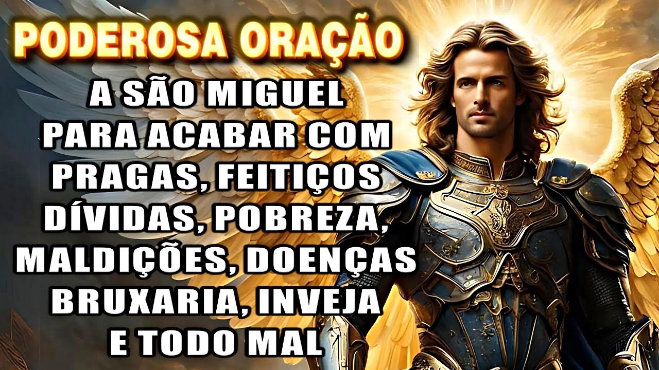 ⭐SÃO MIGUEL ARCANJO, ORAÇÃO PODEROSA PARA DORMIR, ACABAR COM OS INIMIGOS, INVEJA, PRAGAS E DOENÇAS