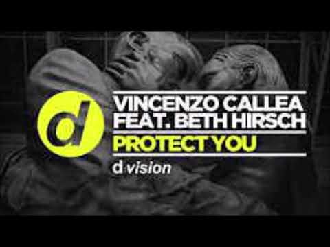 VINCENZO CALLEA Feat. BETH HIRSCH -  Protect You (2015)