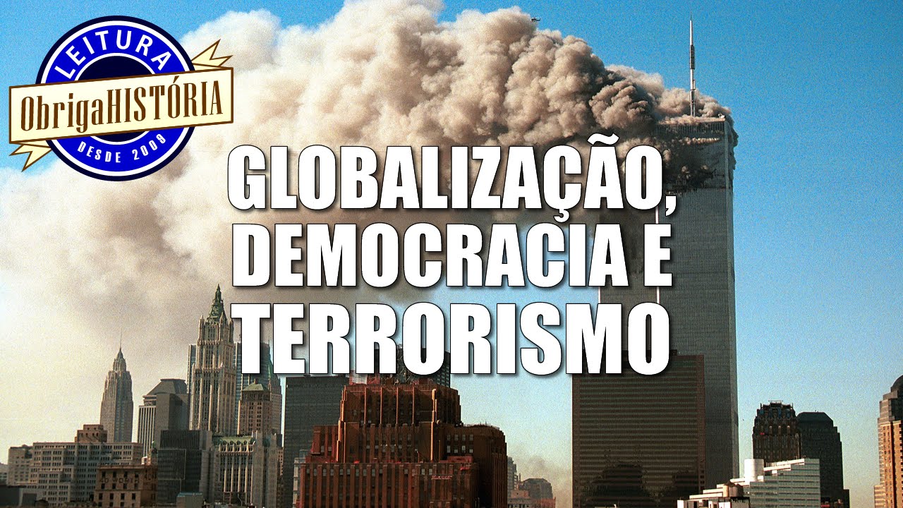#11 Globalização, democracia e terrorismo, de Eric Hobsbawm