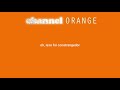 Start Frank Ocean Legendado Tradução