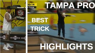 Tampa Pro Best Trick Contest Highlights 2020
