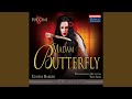 Madama Butterfly, SC 74, Act I: Fate can't crush him (Pinkerton, Sharpless)
