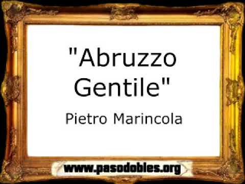 Abruzzo Gentile - Pietro Marincola [Pasodoble]