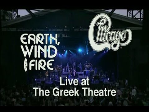 Chicago & Earth Wind and Fire - Live '04 at the Greek Theatre