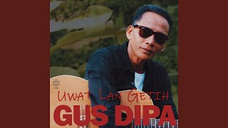 Download lagu Uwat Lan Getih mp3