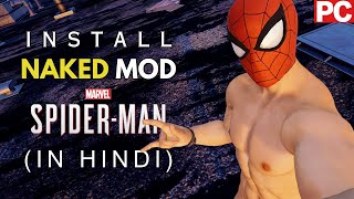 How to Install NAKED MOD in Spider Man Remastered