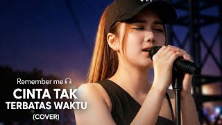 Download lagu (COVER) CINTA TAK TERBATAS WAKTU |LIRIK VIDEO |VIRAL mp3