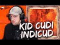 Kid Cudi INDICUD FIRST EVER LISTEN