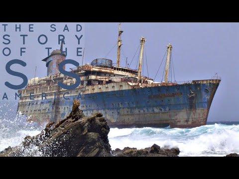 The Sad Story of the SS America