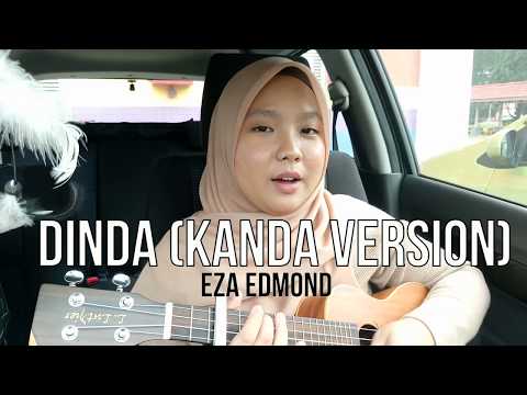 Dinda (Kanda version) by Masdo - Eza Edmond (cover)