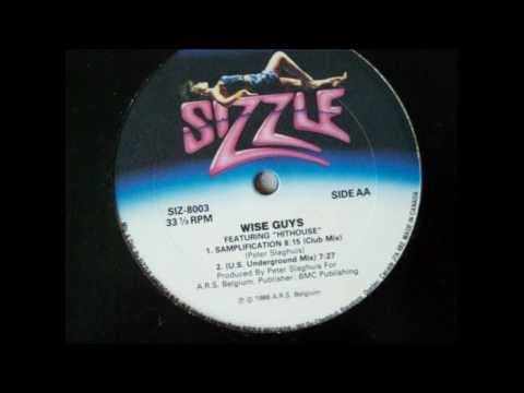 WISE GUYS featuring HITHOUSE  samplification (1988)
