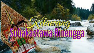 Download lagu Ketawang Subakastawa Rinengga Lirik... mp3