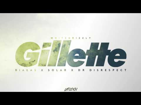 Solar x Białas - "GILLETTE" feat. Dr Disrespect /whitegrizzly blend