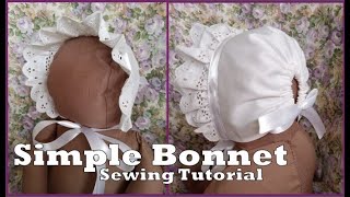 Simple Bonnet Sewing Tutorial