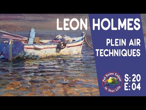 Plein air painting in oils with Leon Holmes | Colour In Your Life