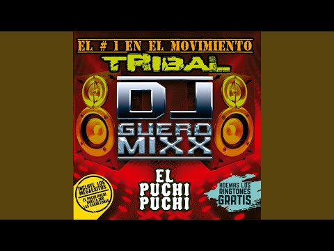 El Puchi Puchi Proyecto X Tribalismo - Dj Bambam