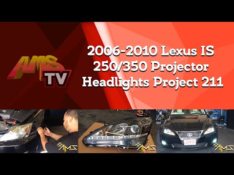 2006-2010 Lexus IS 250/350 Projector Headlights Project 211