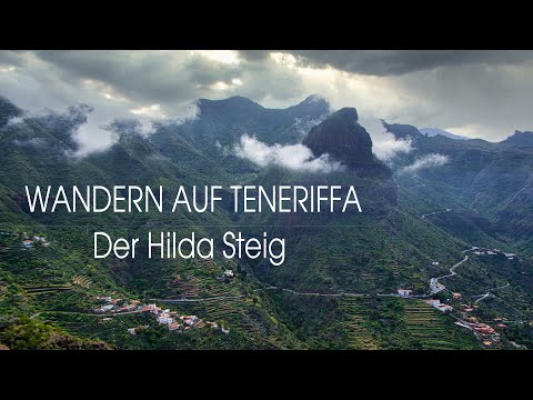 Wanderungen auf Teneriffa - Der Hilda Steig (Tour 5)