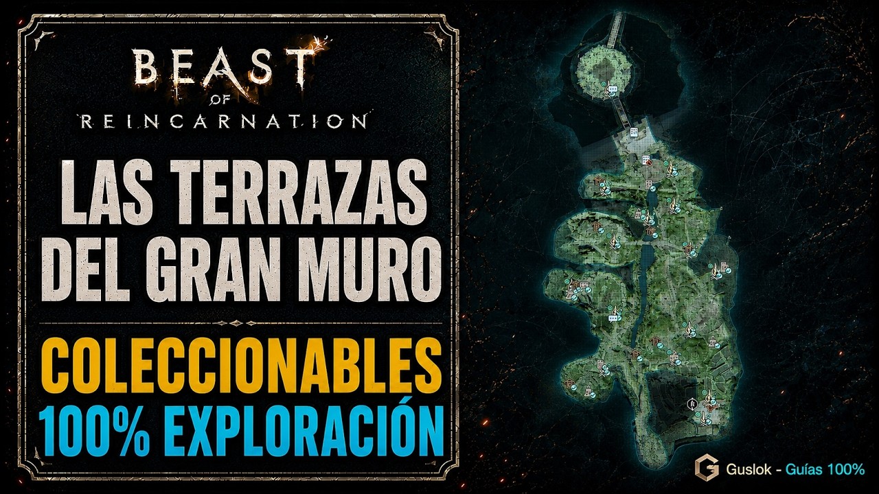Las Terrazas del Gran Muro Todos los Coleccionables | Beast of Reincarnation Las Terrazas del Gran Muro Todos los Coleccionables | Beast of Reincarnation