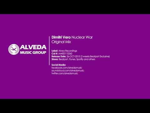 Dimitri Vero - Nuclear War (Original Mix)