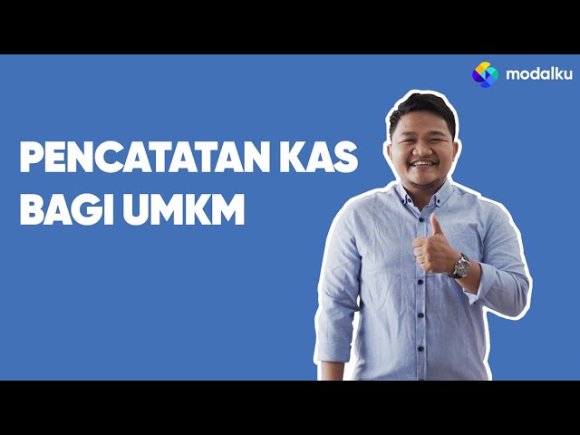Thumbnail video Cara Pencatatan Kas Bagi UMKM
