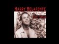 Harry Belafonte - Tol' My Captain (1954) [Digitally Remastered]