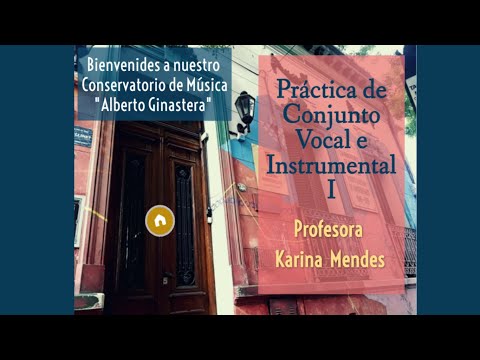 Practica de Conjunto Vocal e Instrumental 1 - Prof. Karina Mendes