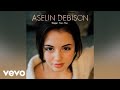 Aselin Debison - Had To Grow Up (Official Audio)